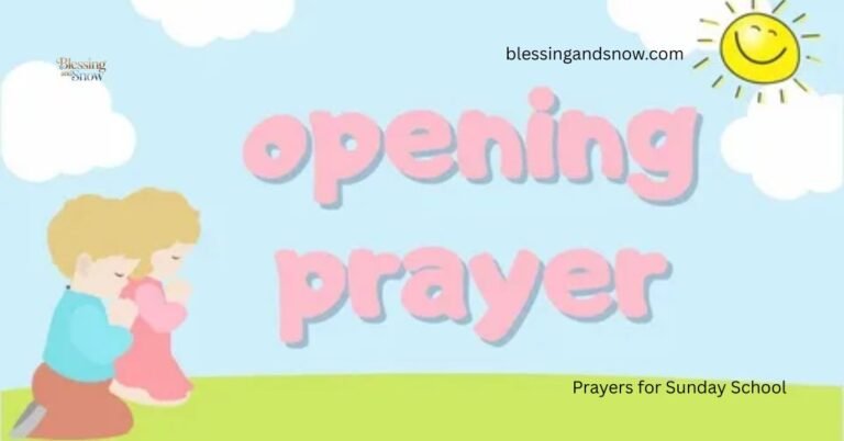 50+ Powerful Opening Prayers for Sunday School
