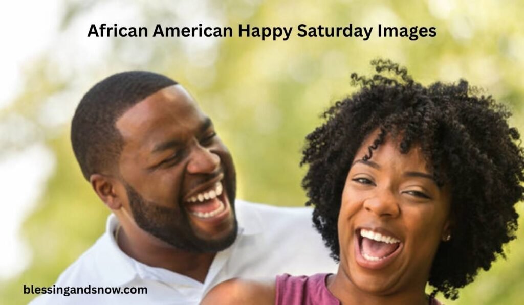 African American Happy Saturday Images