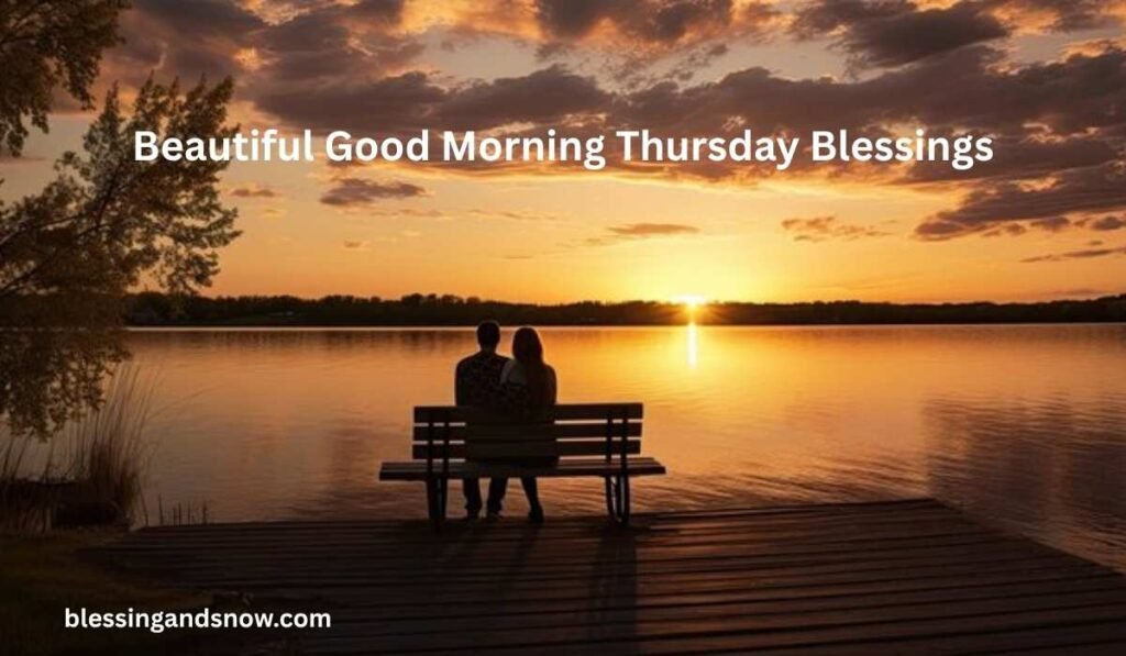 Beautiful Good Morning Thursday Blessings