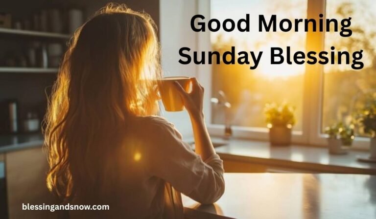 Good Morning Sunday Blessing