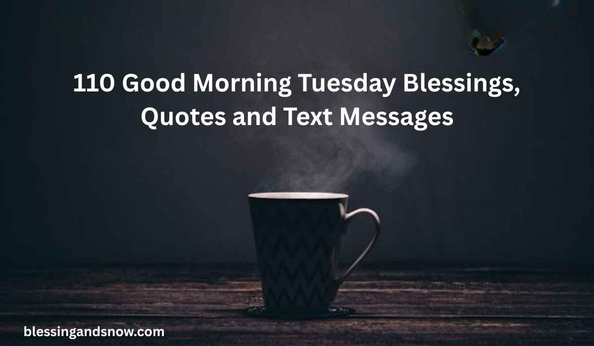 Good Morning Tuesday Blessing