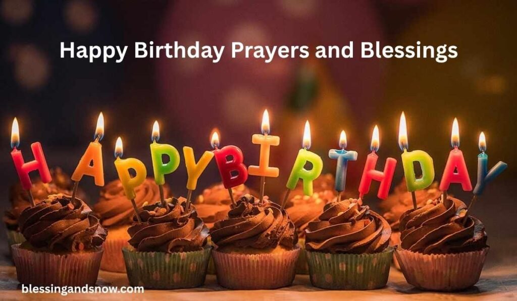 Happy Birthday Prayers and Blessings