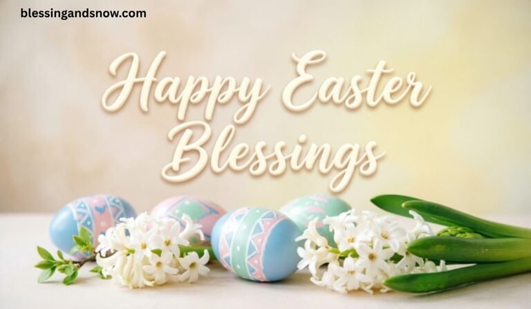 Happy Easter Blessings