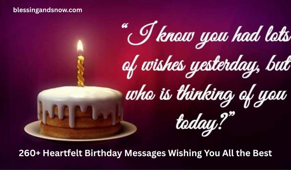 Heartfelt Birthday Messages Wishing
