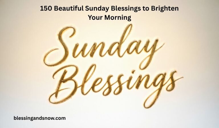 Sunday Blessings