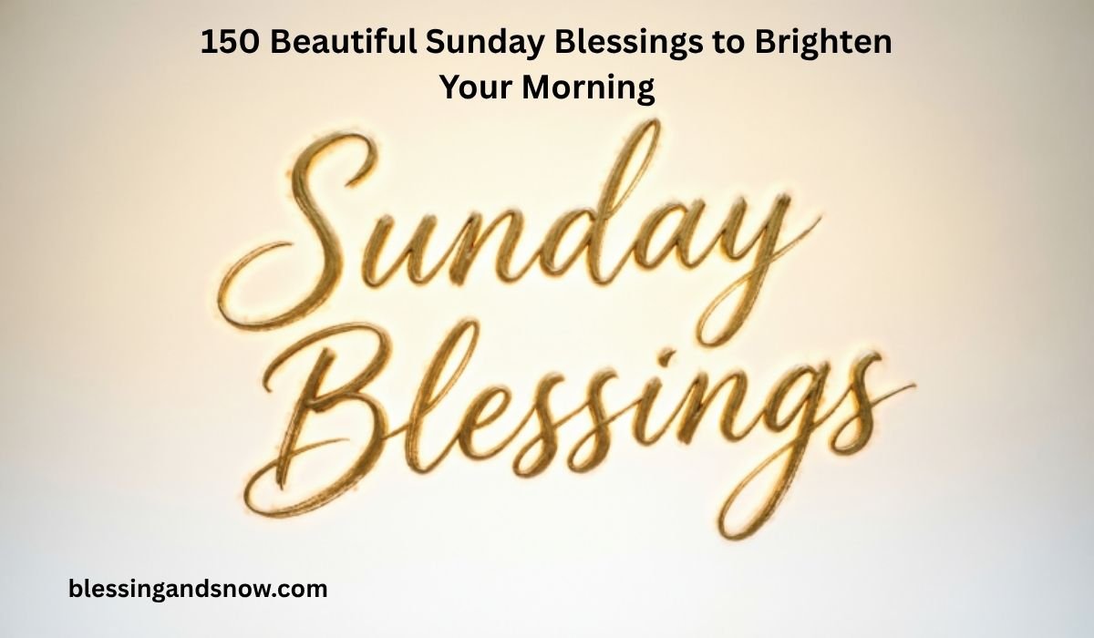 Sunday Blessings