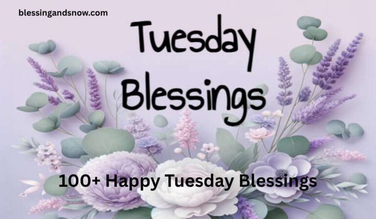 Tuesday Blessings