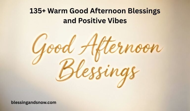 Good Afternoon Blessings