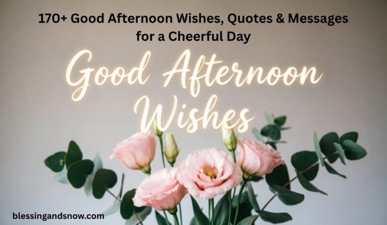 Good Afternoon Wishes
