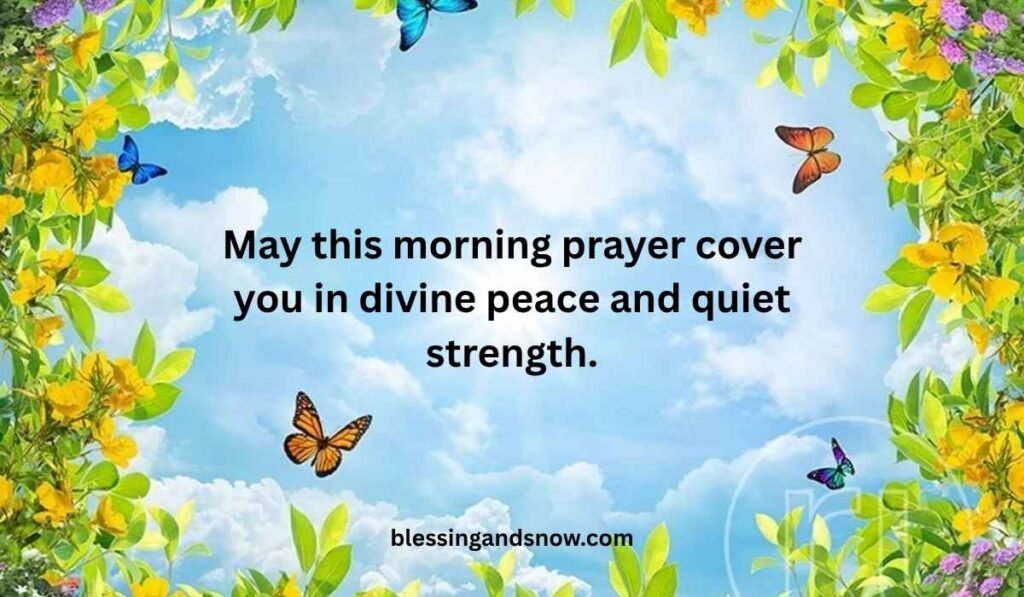 Good Morning Prayers Message for a Friend