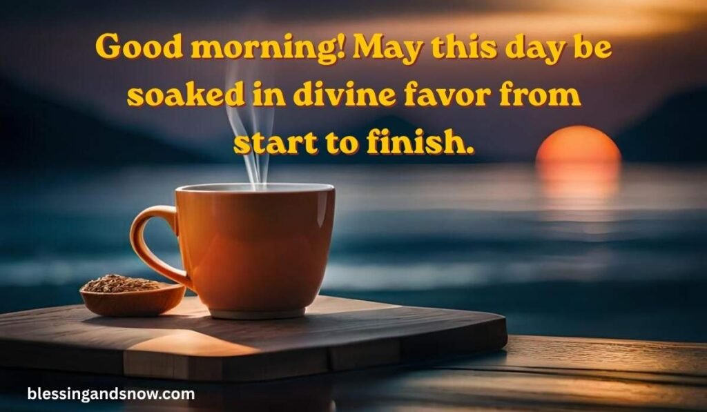 Monday Blessings Good Morning