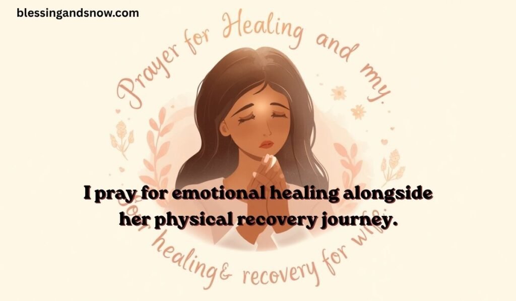 Prayer For Healing And Recovery For My Wife