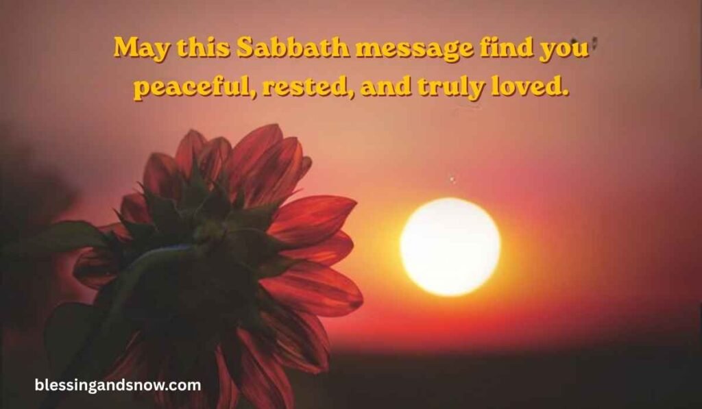 Sabbath Blessings Message