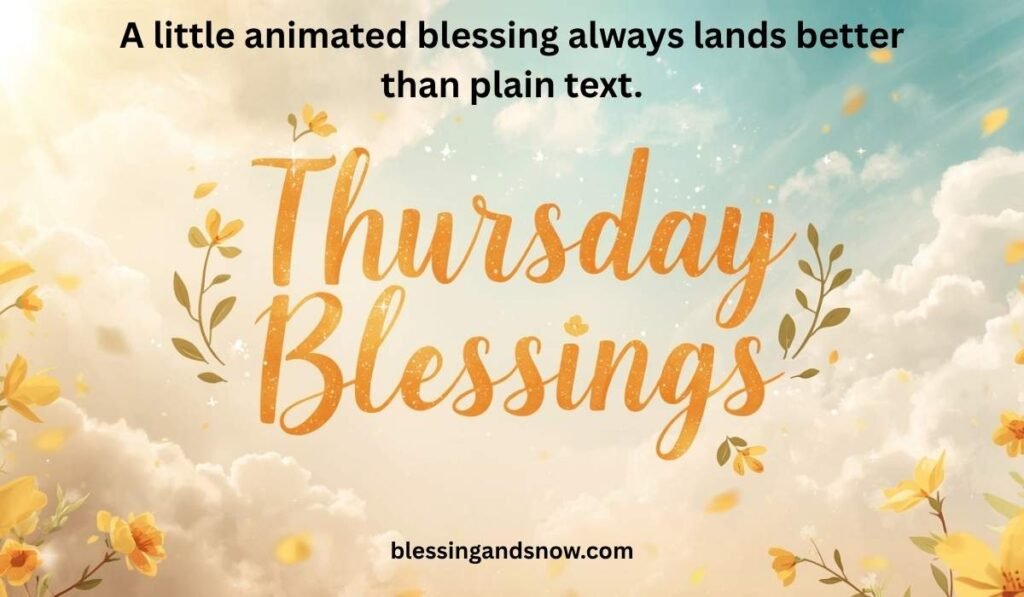 Thursday Blessings Gif