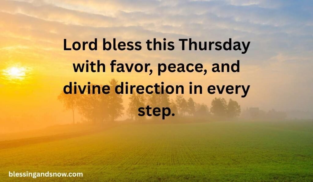 Thursday Morning Blessings and Prayers